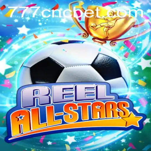 Discover the Thrills of ReelAllStars with CNCbet