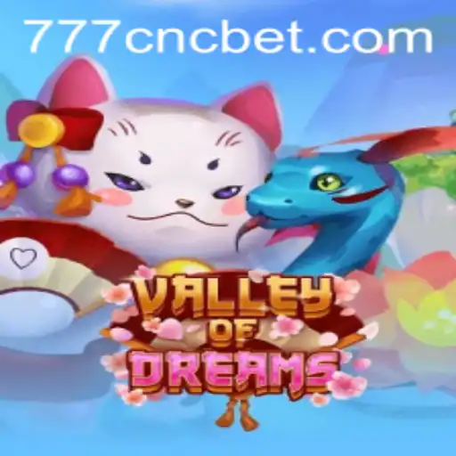 Discover the Enchanting World of ValleyofDreams: Introducing CNCbet Gaming Experience